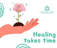 Healing Takes Time Facebook post Image Preview