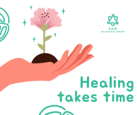 Healing Takes Time Facebook Post Design