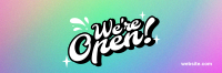 We're Open Funky Twitter header (cover) Image Preview