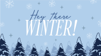 Hey There Winter Greeting Animation Image Preview