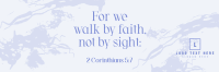 Walk by Faith Twitter Header Design