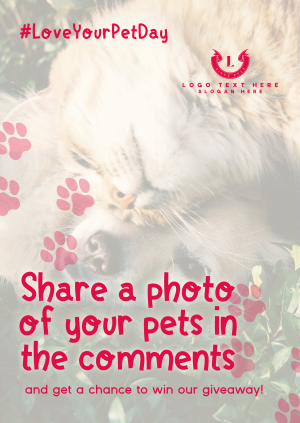 Love Your Pet Day Giveaway Poster Image Preview