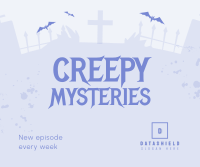 Creepy Mysteries  Facebook Post Design