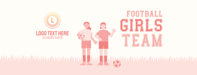 Girls Team Football Facebook cover Image Preview