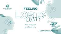 Lost Motivation Podcast Facebook event cover Image Preview