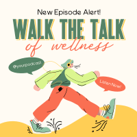 Walk Wellness Podcast Instagram Post Design