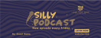 Silly Podcast Facebook cover Image Preview