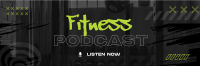 Grunge Fitness Podcast Twitter Header Image Preview