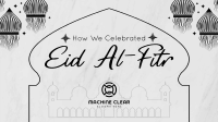 Celebrating Eid Al-Fitr YouTube video Image Preview