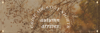 Autumn Arrives Quote Twitter Header Design