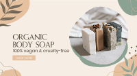 Organic Body Soap Facebook event cover Image Preview