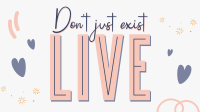 Live Your Life Facebook event cover Image Preview