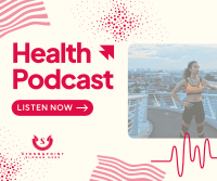Health Podcast Facebook post Image Preview