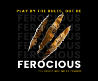 Be ferocious Facebook Post Design