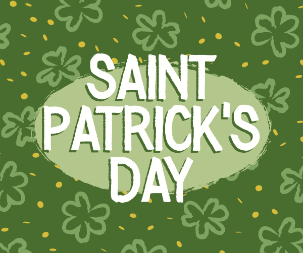 St. Patrick's Clovers Facebook Post Design