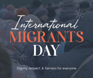 International Migrants Day Facebook post Image Preview