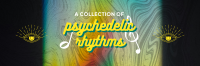 Psychedelic Collection Twitter Header Design