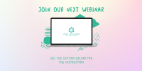 Join Our Next Webinar Twitter post Image Preview