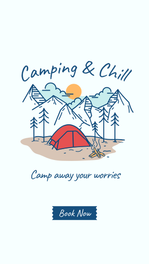 Camping and Chill Instagram story