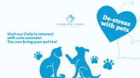 De-stress Pet Cafe  Facebook Event Cover Design