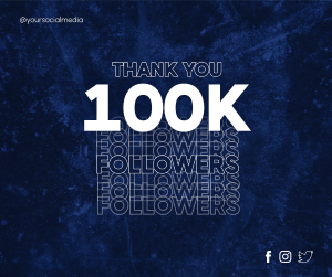 Blue Grunge 100k Followers Facebook Post