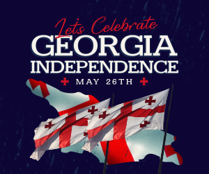 Let's Celebrate Georgia Independence Facebook post Image Preview