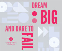 Dream Big, Dare to Fail Facebook Post Design
