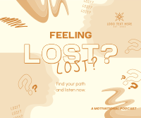Lost Motivation Podcast Facebook Post Design