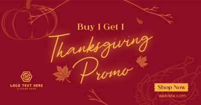 Thanksgiving Buy 1 Get 1 Facebook ad Image Preview