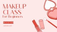 Beginner Make Up Class Facebook Event Cover Design