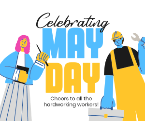 Celebrating May Day Facebook post Image Preview