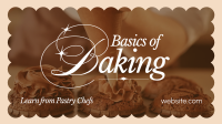 Basics of Baking Video Image Preview