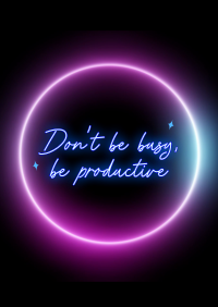 Be Productive Poster Design