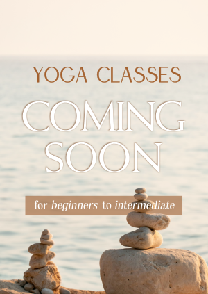 Yoga Classes Coming Poster Image Preview