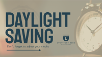 Daylight Saving Reminder Video Image Preview