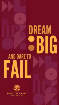Dream Big, Dare to Fail TikTok video Image Preview