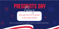 Presidents Day Pop Quiz Twitter post Image Preview