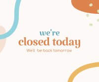 Closed Today Facebook post Image Preview