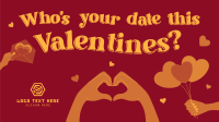 Who’s your date this Valentines? Video Preview