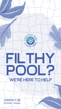 Filthy Pool? Facebook Story Design