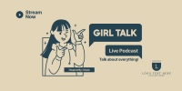 Girl Talk Twitter post Image Preview