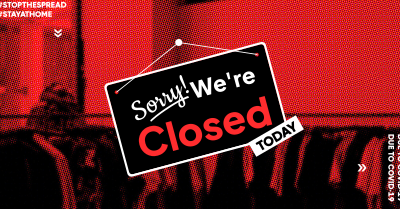 We're Closed Sign Facebook ad Image Preview