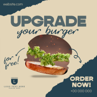 Upgrade your Burger! Instagram post Image Preview