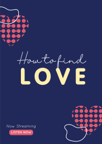 How To Find Love Poster Design