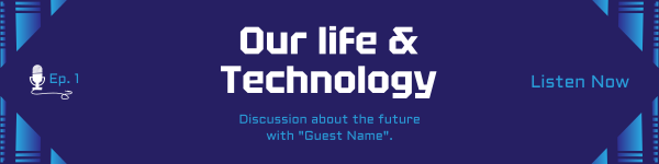 Life & Technology Podcast LinkedIn Banner Design Image Preview