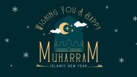 Wishing You a Happy Muharram Video Image Preview