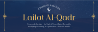 Peaceful Lailat Al-Qadr Twitter Header Image Preview