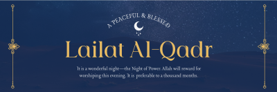 Peaceful Lailat Al-Qadr Twitter header (cover) Image Preview