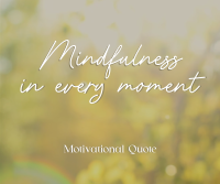 Mindfulness Quote Facebook Post Design