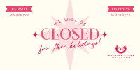Holiday Closing Badge Twitter post Image Preview